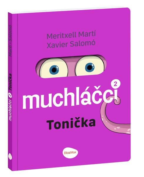 MUCHLÁČCI 2: TONIČKA – Komiks pro nejmenší Presco Group