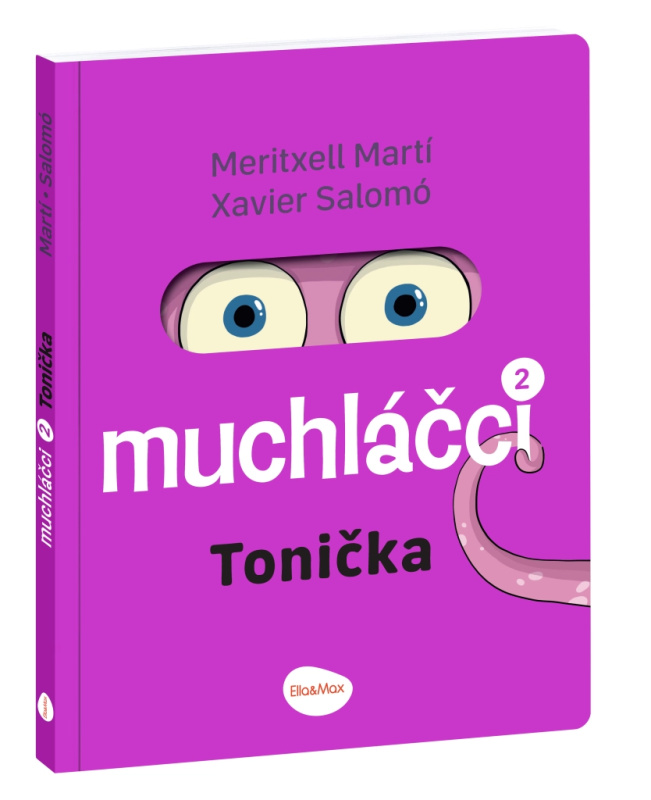 MUCHLÁČCI 2: TONIČKA – Komiks pro nejmenší Presco Group