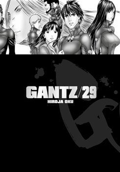 Gantz 29 - Hiroja Oku
