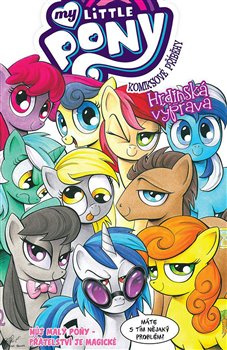 My Little Pony: Hrdinská výprava - Katie Cook, Andy Price