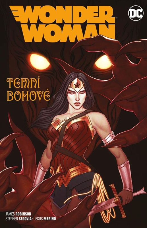 Wonder Woman 8: Temní bohové - James Robinson