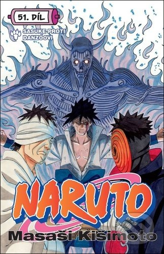 Naruto 51: Sasuke proti Danzóovi - Masaši Kišimoto