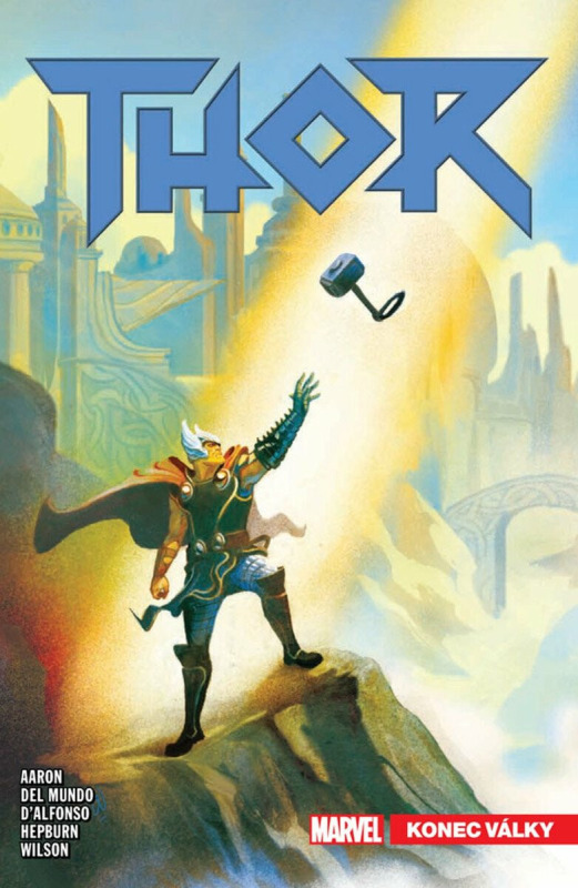 Thor 3: Konec války - Jason Aaron