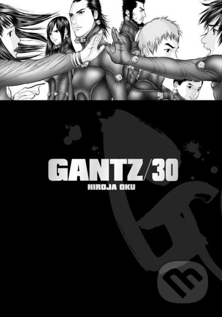 Gantz 30 - Hiroja Oku