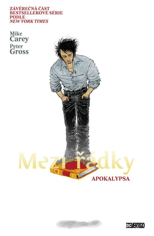 Mezi řádky 11: Apokalypsa - Mike Carey