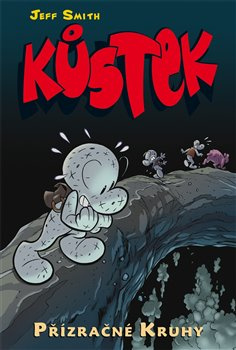Kůstek 7: Přízračné kruhy - Jeff Smith