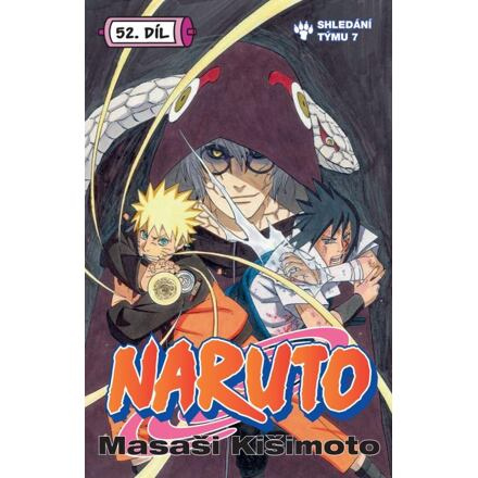 Naruto 52: Shledání týmu 7 - Masaši Kišimoto
