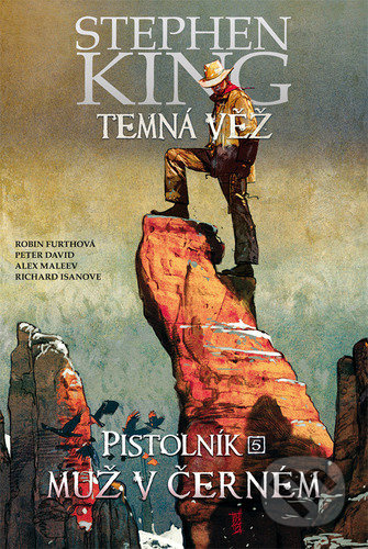 Temná věž - Pistolník 5: Muž v černém - Stephen King, Peter David