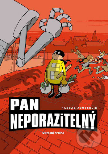 Pan Neporazitelný: Okresní hrdina - Pascal Jousselin