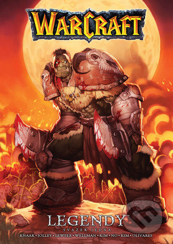 Warcraft: Legendy 1 - kolektiv autorů