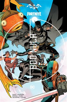 Batman / Fortnite: Bod nula - Christos Gage, Donald Mustard