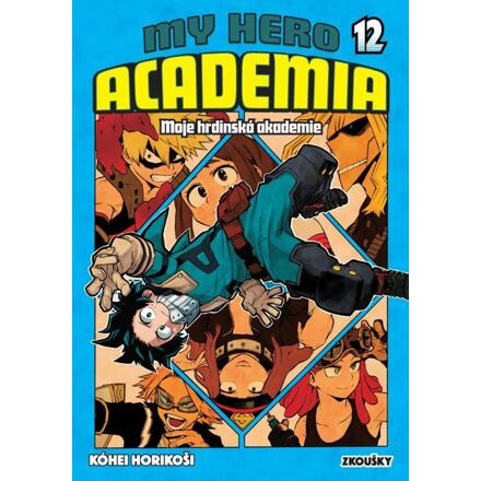 My Hero Academia - Moje hrdinská akademie 12 - Kóhei Horikoši