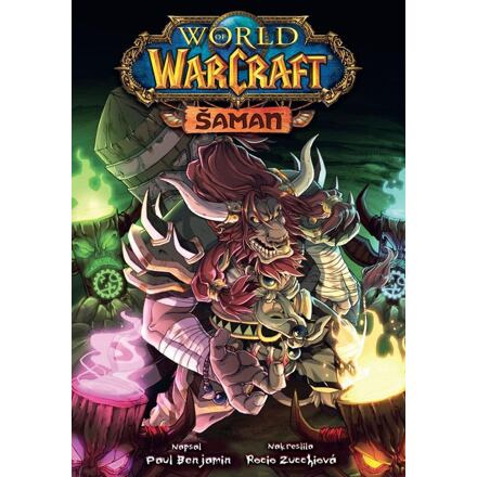 World of Warcraft: Šaman - Paul Benjamin
