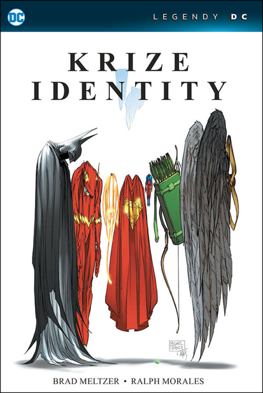 Krize identity - Legendy DC - Brad Meltzer