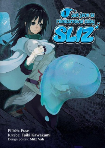 Jak jsem se reinkarnoval coby sliz 1 - Fuse, Taiki Kawakami