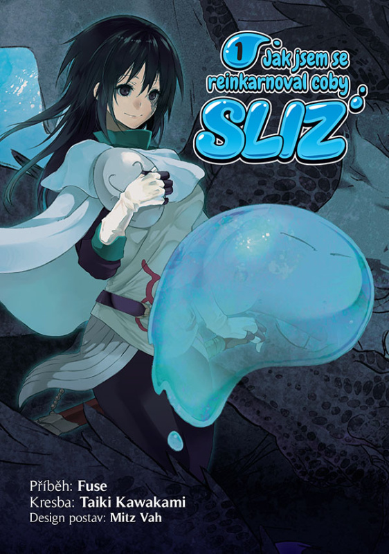 Jak jsem se reinkarnoval coby sliz 1 - Fuse, Taiki Kawakami