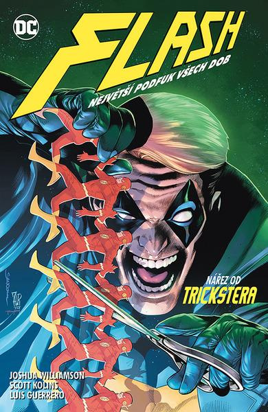 Flash 11: Největší podfuk všech dob - Joshua Williamson, Scott Kolins, Luis Guerrero
