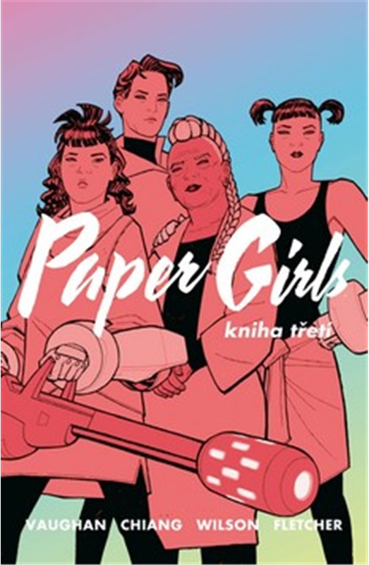 Paper Girls 3 - Brian K. Vaughan