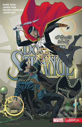 Doctor Strange - Nejvyšší čaroděj 2: Úhrada - Mark Waid