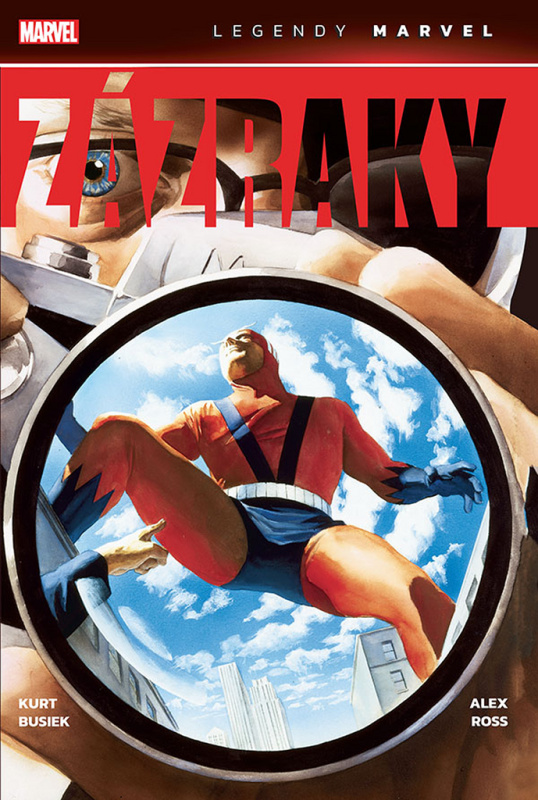 Zázraky - Legendy Marvel - Kurt Busiek