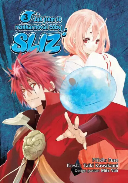 Jak jsem se reinkarnoval coby sliz 3 - Fuse, Taiki Kawakami