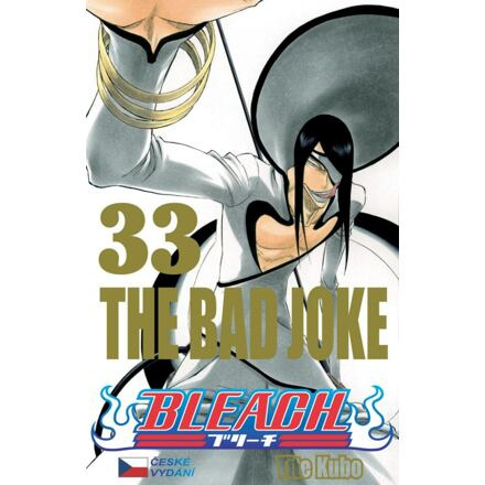 Bleach 33: The Bad Joke - Tite Kubo