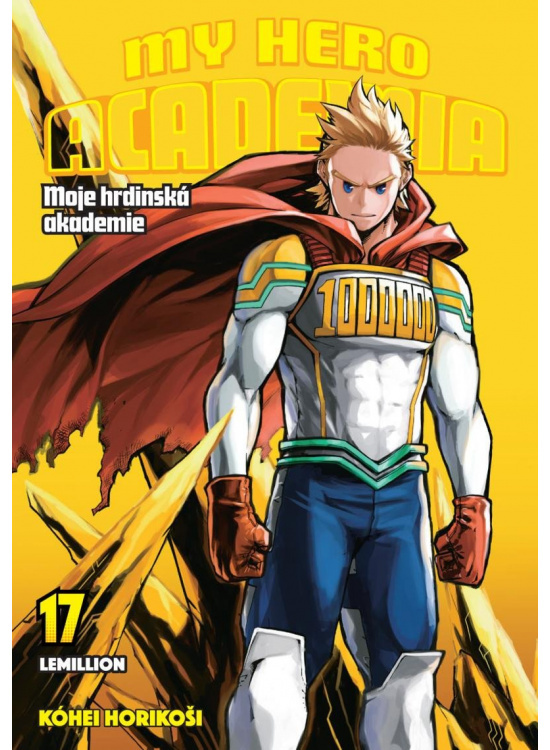 My Hero Academia - Moje hrdinská akademie 17: Lemillion - Kóhei Horikoši