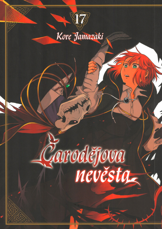 Čarodějova nevěsta 17 - Kore Jamazaki