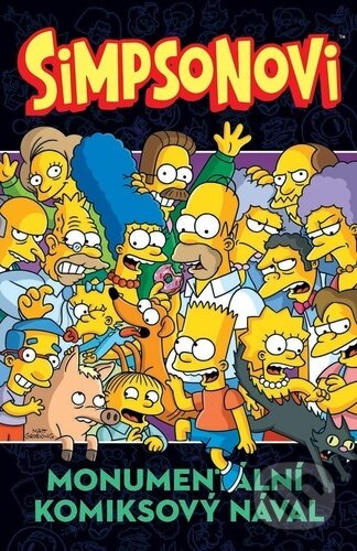 Simpsonovi: Monumentální komiksový nával - Matt Groening