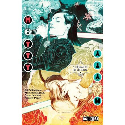 Mýty 21: A žili šťastně až do smrti - Bill Willingham, Matthew Sturges