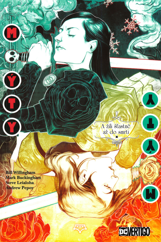 Mýty 21: A žili šťastně až do smrti - Bill Willingham, Matthew Sturges