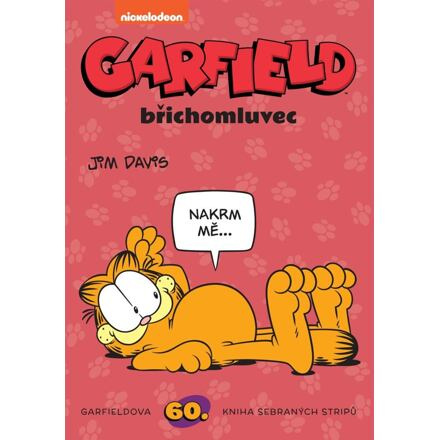 Garfield 60: Garfield břichomluvec - Jim Davis