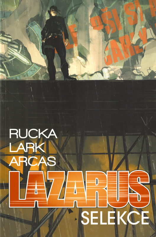 Lazarus 2: Selekce - Greg Rucka