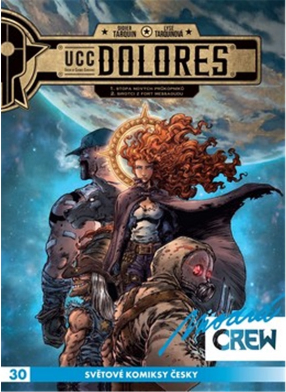 Modrá CREW 30: UCC Dolores 1-2 - Didier Tarquin, Lyse Tarquinová