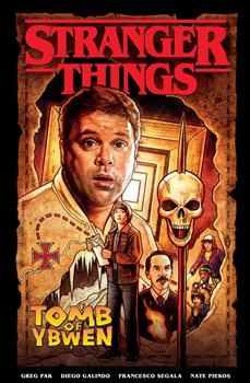 Stranger Things: Ybwenova hrobka - Diego Galindo, Greg Pak