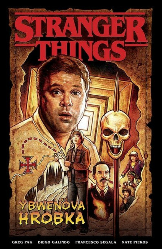 Stranger Things: Ybwenova hrobka - Diego Galindo, Greg Pak