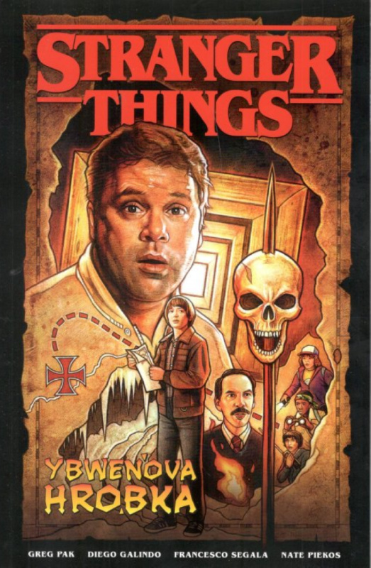 Stranger Things: Ybwenova hrobka - Diego Galindo, Greg Pak