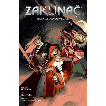 Zaklínač - Balada o dvou vlcích - Bartosz Sztybor