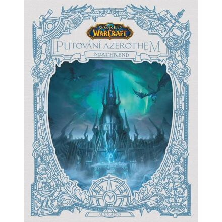 World of Warcraft: Putování Azerothem 3 - Northrend