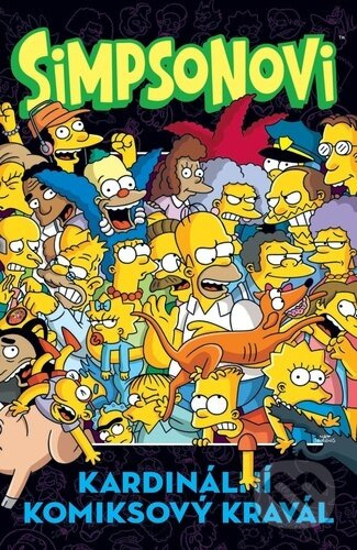 Simpsonovi - Kardinální komiksový kravál - kolektiv autorů