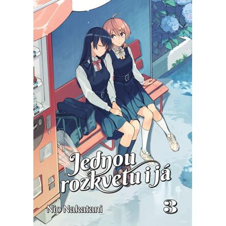 Jednou rozkvetu i já 3 - Nio Nakatani
