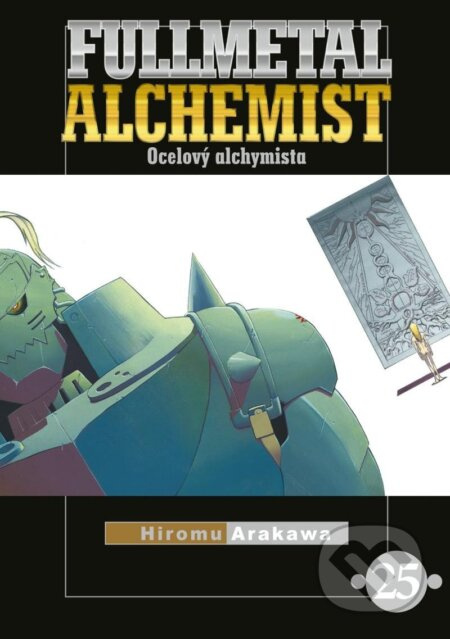 Fullmetal Alchemist - Ocelový alchymista 25 - Hiromu Arakawa