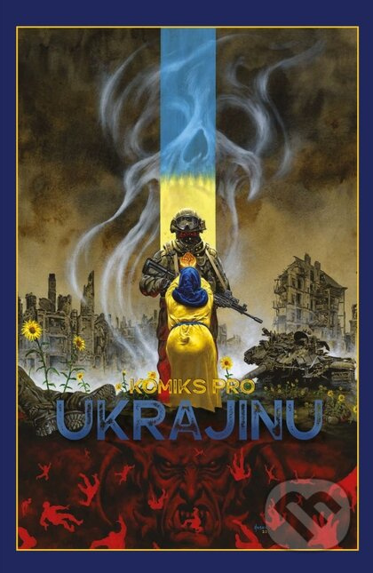 Komiks pro Ukrajinu - kolektiv autorů