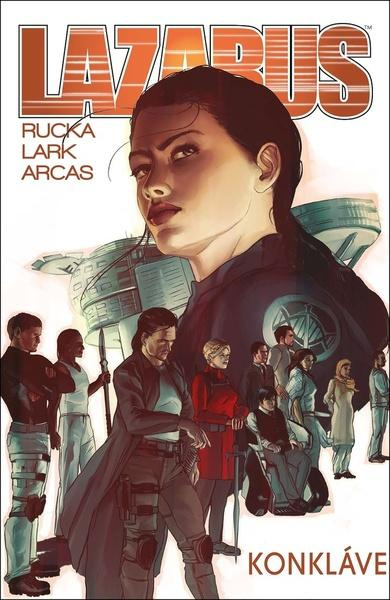 Lazarus 3: Konkláve - Greg Rucka