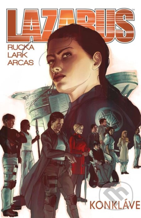 Lazarus 3: Konkláve - Greg Rucka