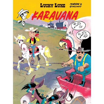 Lucky Luke: Karavana - René Goscinny