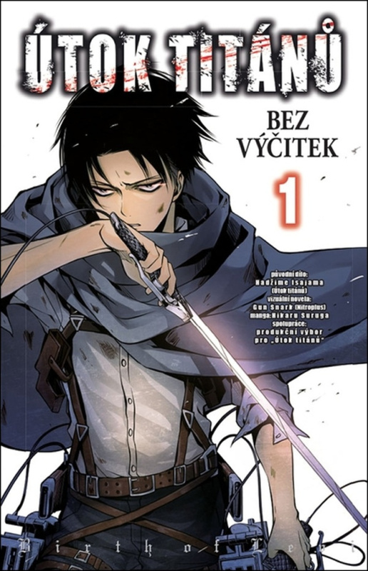 Útok titánů: Bez výčitek 1 - Hikaru Suruga