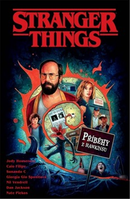 Stranger Things: Příběhy z Hawkinsu - Jody Houser