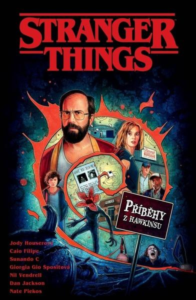 Stranger Things: Příběhy z Hawkinsu - Jody Houser