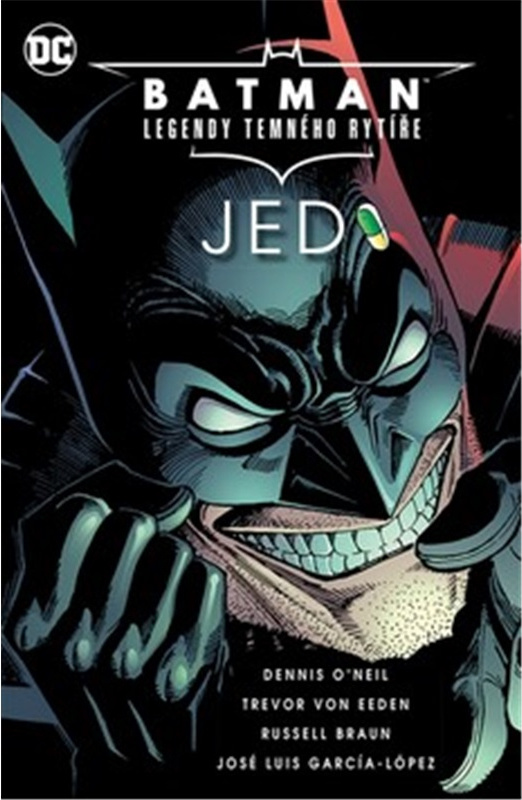 Batman - Legendy Temného rytíře: Jed - Denis O'Neill